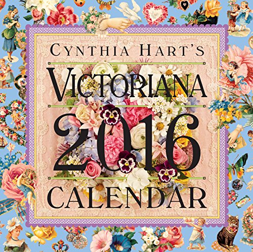 Cynthia Hart's Victoriana Wall Calendar 2016