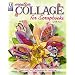 Creative Collage for Scrapbooks