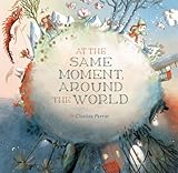 At the same moment, around the world