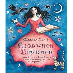 Good Witch, Bad Witch: Sweet Spells and Dark Charms with Cards