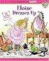 Eloise Dresses Up (Kay Thompson's Eloise)