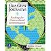 Our Own Journeys:  Readings for Cross-Cultural Communication