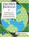 Book Our Own Journeys:  Readings for Cross-Cultural Communication