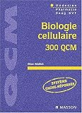 Biologie cellulaire, 300 QCM