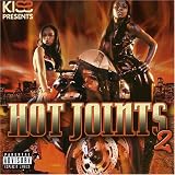 Search : Hot Joints Vol.2: Parental Advisory