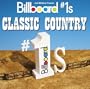 Billboard #1's: Classic Country