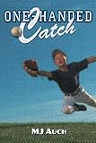 One-Handed Catch