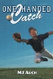One-Handed Catch
