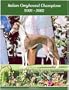 Italian Greyhound Champions, 2002-2005