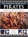 The Amazing World of Pirates: Discover the Exciting History of Piratical Sailors and Buccaneers (The Amazing World of...)