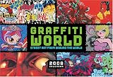Graffiti World 2008 Wall Calendar