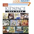New Kidspace Idea Book (Taunton Home Idea Books) by Wendy Adler Jordan