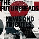 News and Tributes