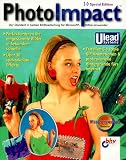 Ulead PhotoImpact 3.0 Special Edition. CD- ROM f�r Windows 95/98/ NT ab 3.51