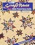 Scrapmania: More Quick-Pieced Scrap Quilts