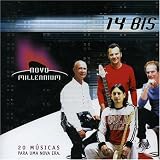 14 Bis - Novo Millennium