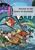 Dominoes: Starter Leve: 250-Word Vocabulary Journey to the Centre of the Earth (Bominoes: Level Starter 250 Headwords)
