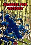 Gamble for Victory: Battle of Gettysburg (Graphic History)