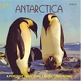 Antarctica: A Portrait in Wildlife and Natural Sound