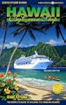 Hawaii By Cruise Ship: The complete g...