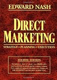 Direct Marketing: Strategy, Planning, Execution