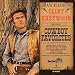 RAWHIDE’S CLINT EASTWOOD SINGS COWBOY FAVORITES (LP)