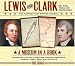 Lewis and Clark on the Trail of Discovery: An Interactive History with Removable Artifacts (Museum in a Book)