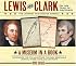 Lewis and Clark on the Trail of Discovery : An Interactive History with Removable Artifacts (Lewis & Clark Expedition)