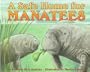 A Safe Home for Manatees (Let's-Read-and-Find-Out Science 1)