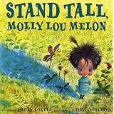 Stand Tall, Molly Lou Melon