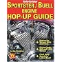 Harley-Davidson Sportster/Buell Engine Hop-Up Guide