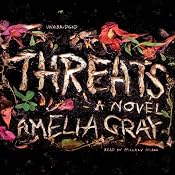 Threats | [Amelia Gray]