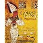 The Golden King: The World of Tutankhamun