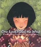 One Leaf Rides The Wind: Counting In A Japanese Garden One Leaf Rides The Wind: Counting In A Japanese Garden