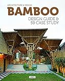 Bamboo : architecture & design