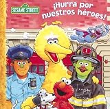 Used : Hurra Por Nuestros Heroes! (Sesame Street (Dalmatian Press))