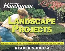 Family Handyman: Landscape Projects