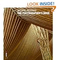 The Photographer's Mind: Creative Thinking for Better Digital Photos