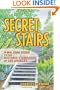Secret Stairs: A Walking Guide to the Historic Staircases of Los Angeles