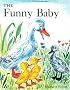 Funny Baby (Beginning to Read Series)