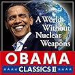 核なき世界~オバマ・クラシック2