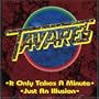 It Only Takes A Minu/ Just An Illusion