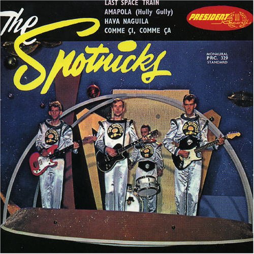 The Spotnicks - Last Space Train - Zortam Music