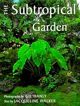 The Subtropical Garden