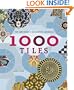 1,000 Tiles: Ten Centuries of Decorative Ceramics
