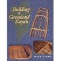 Building a Greenland Kayak (Maritime)