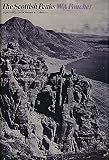 The Scottish peaks : a pictorial guide to walking in this region and to the safe ascent of its most spectacular mountains