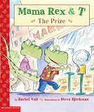 Prize (Mama Rex & T)