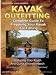 Kayak Outfitting, Outfitting Your Kayak For Fishing