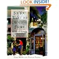 So You Want To Own The Store : Secrets to Running a Successful Retail Operation